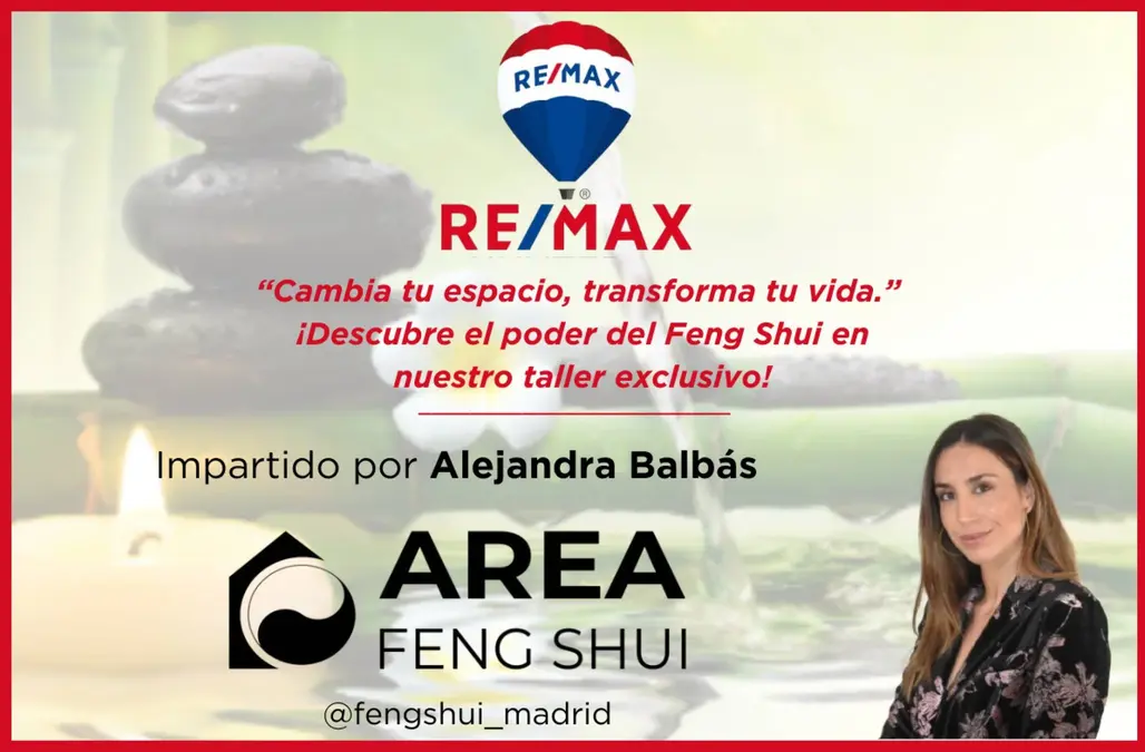 ¿Sabes qué es el Feng Shui? Ven a descubrirlo otra vez a RE/MAX HUNTER